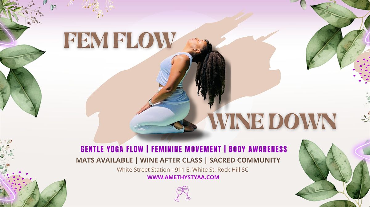 Fem Flow Yoga: Wine Down