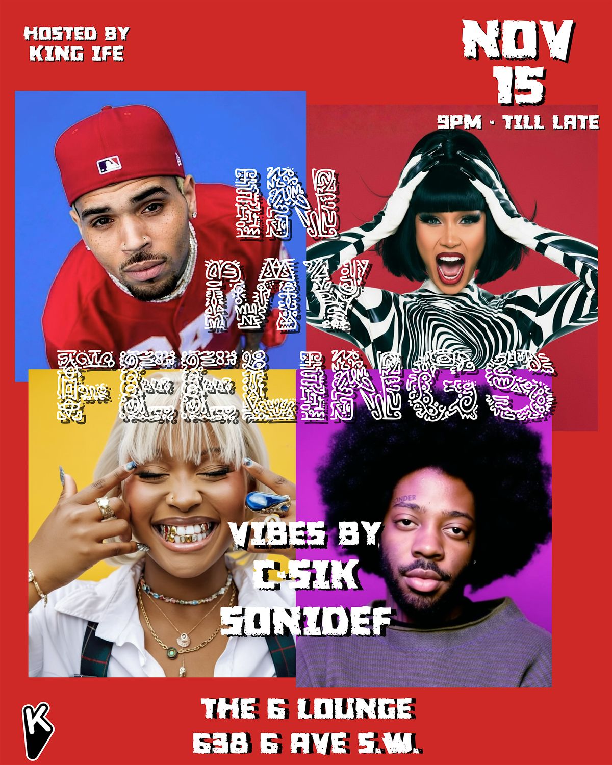 Calgary In My Feelings R&B Party