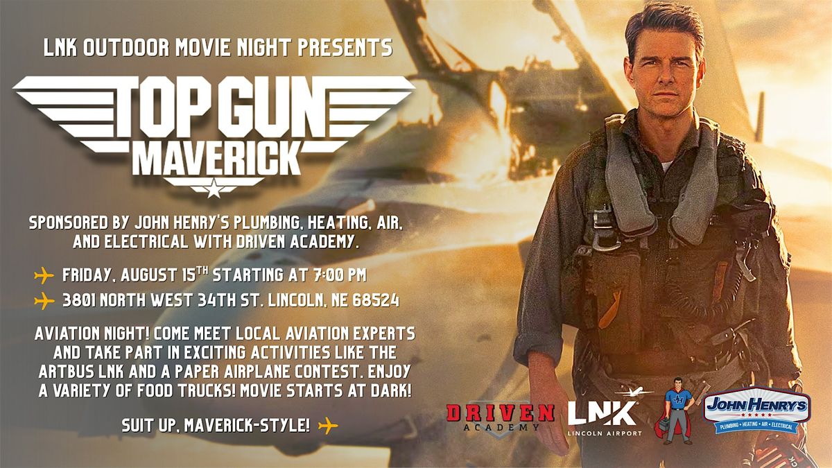 LNK Outdoor Movie Night: Top Gun Maverick!