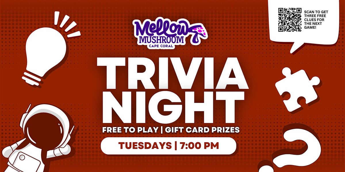 Trivia Night at Mellow Mushroom Cape Coral