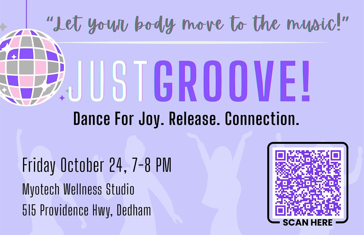 JustGroove! 18+ Adult Dance Class | Learn to Groove & Let Go!