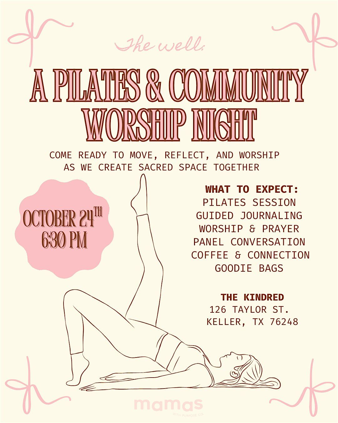 The Well: A MWP  Pilates + Community Worship Night
