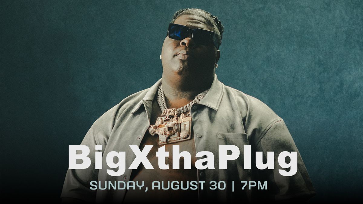 BigXthaPlug - ConocoPhillips Alaska Concert Series at Alaska State Fair - Borealis Theatre