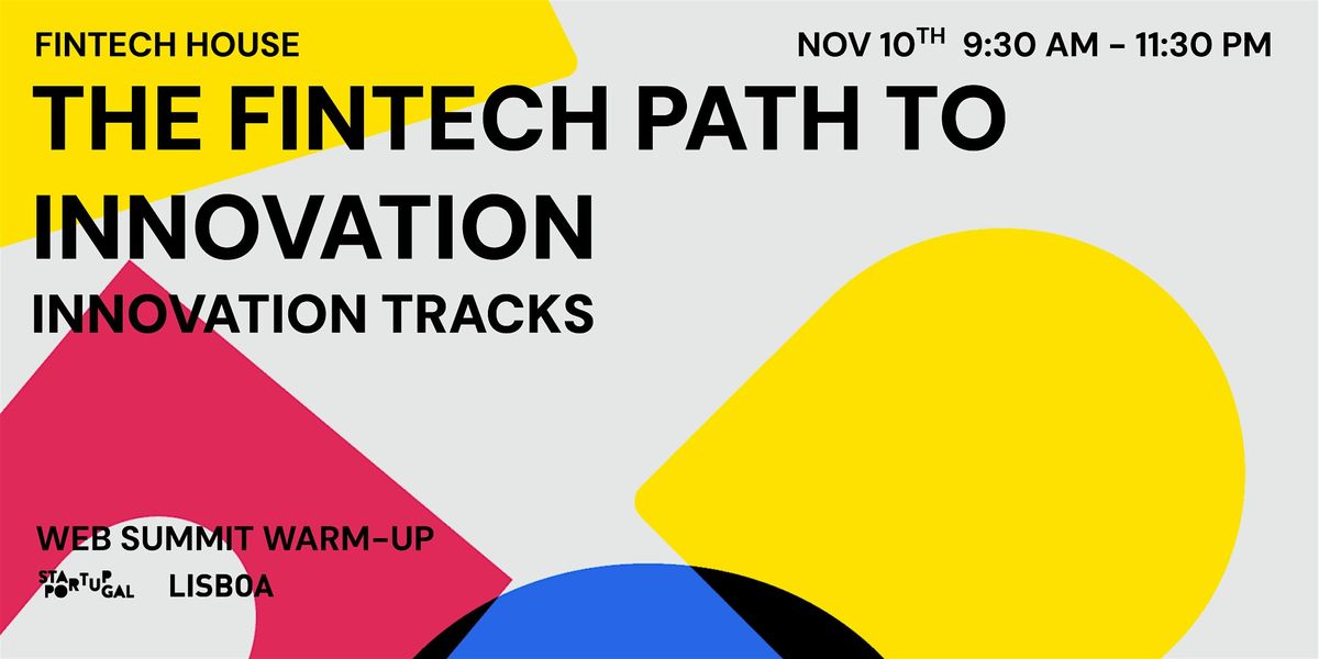 Innovation Tracks | The Fintech Path to Innovation