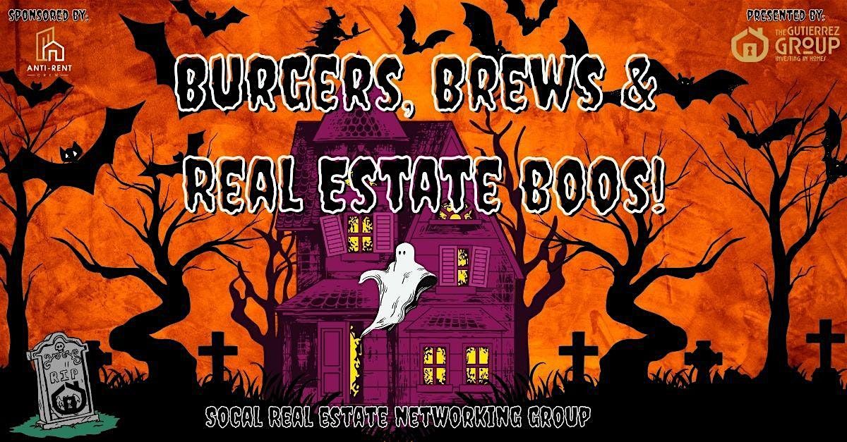 Burgers, Brews & Real Estate Boos