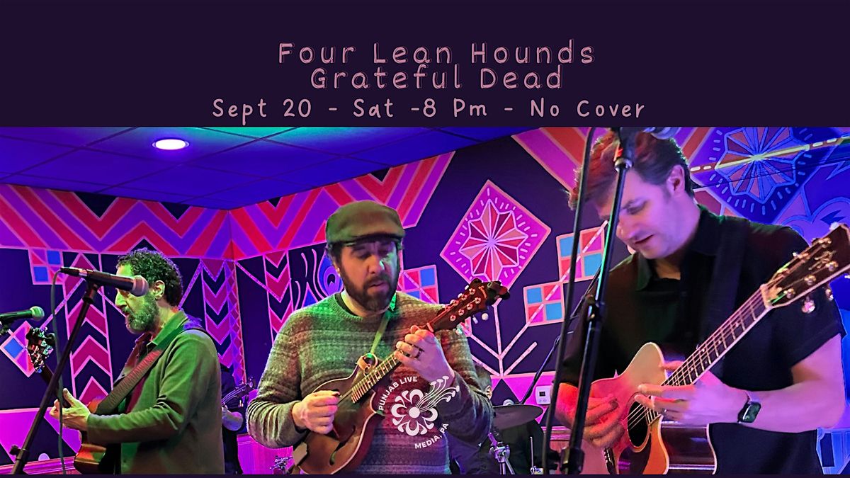 Four Lean Hounds ~ Grateful Dead