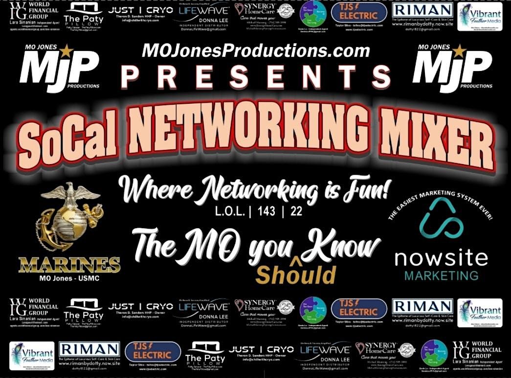 MO Jones Productions SoCal Networking Mixer #13!