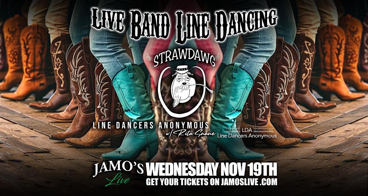 Live Band Line Dancing w\/ Strawdawg Band & LDA Line Dancing at Jamo's Live
