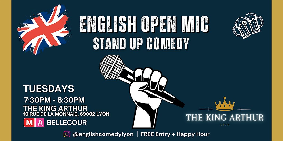 English Stand-Up Comedy "Open Mic" Night | King Arthur Pub | Tuesdays 7:30