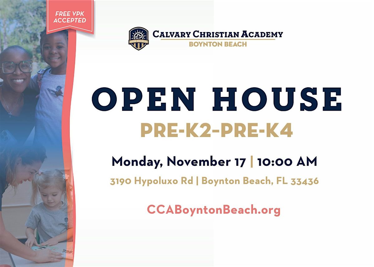 Calvary Christian Academy Boynton Beach Open House