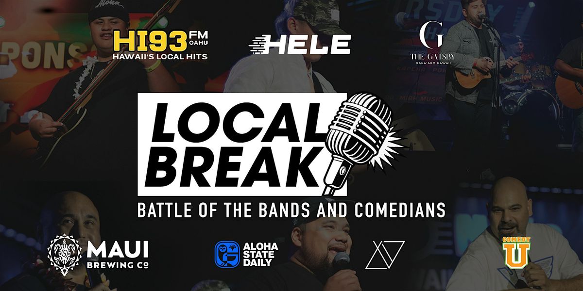 HI93 Local Break: Battle of the Bands and Comedians - Finale