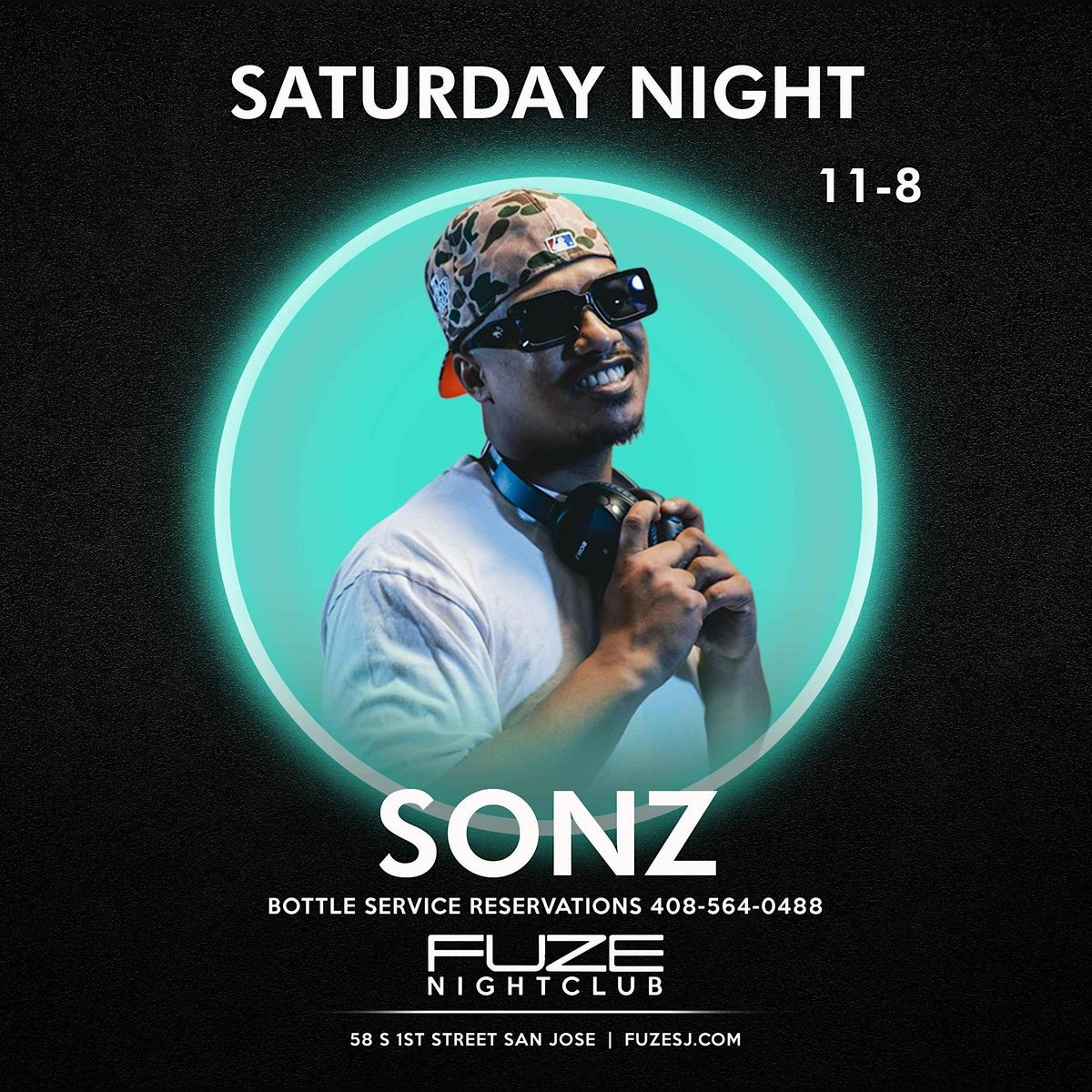 SATURDAY NOVEMBER 8TH DJ SONZ