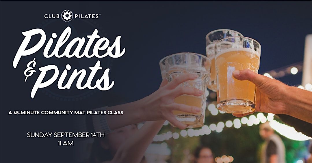 Pints & Pilates: A 45-Minute Community Mat Pilates Class