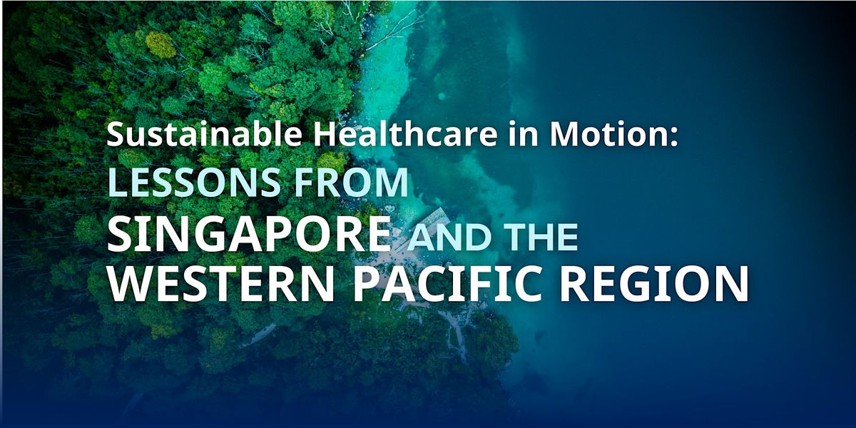 Sustainable Healthcare in Motion