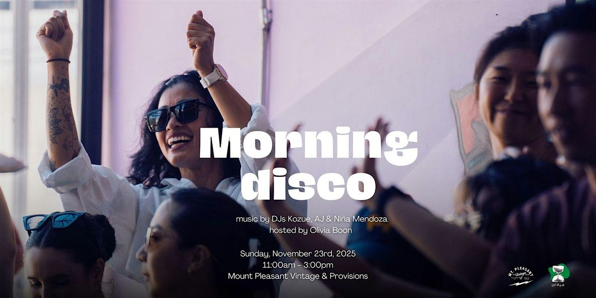 Morning Disco with DJs Kozue, AJ & Ni\u00f1a Mendoza