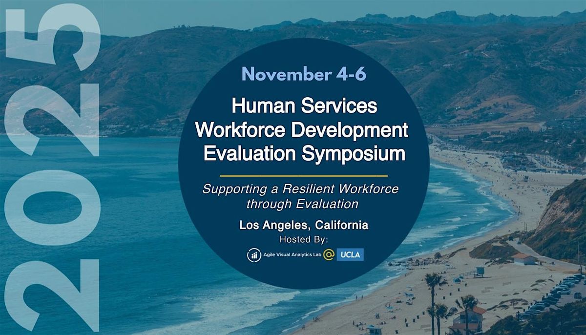 Human Services Workforce Development Evaluation Symposium 2025