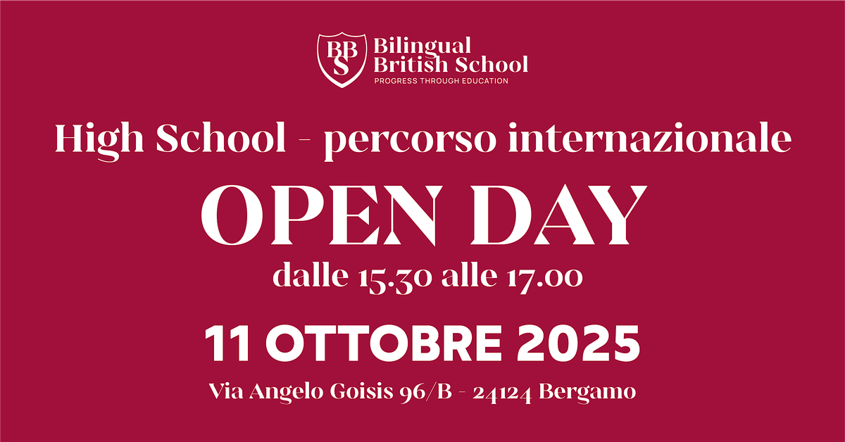 BBS OPEN DAY HIGH SCHOOL - Percorso Internazionale