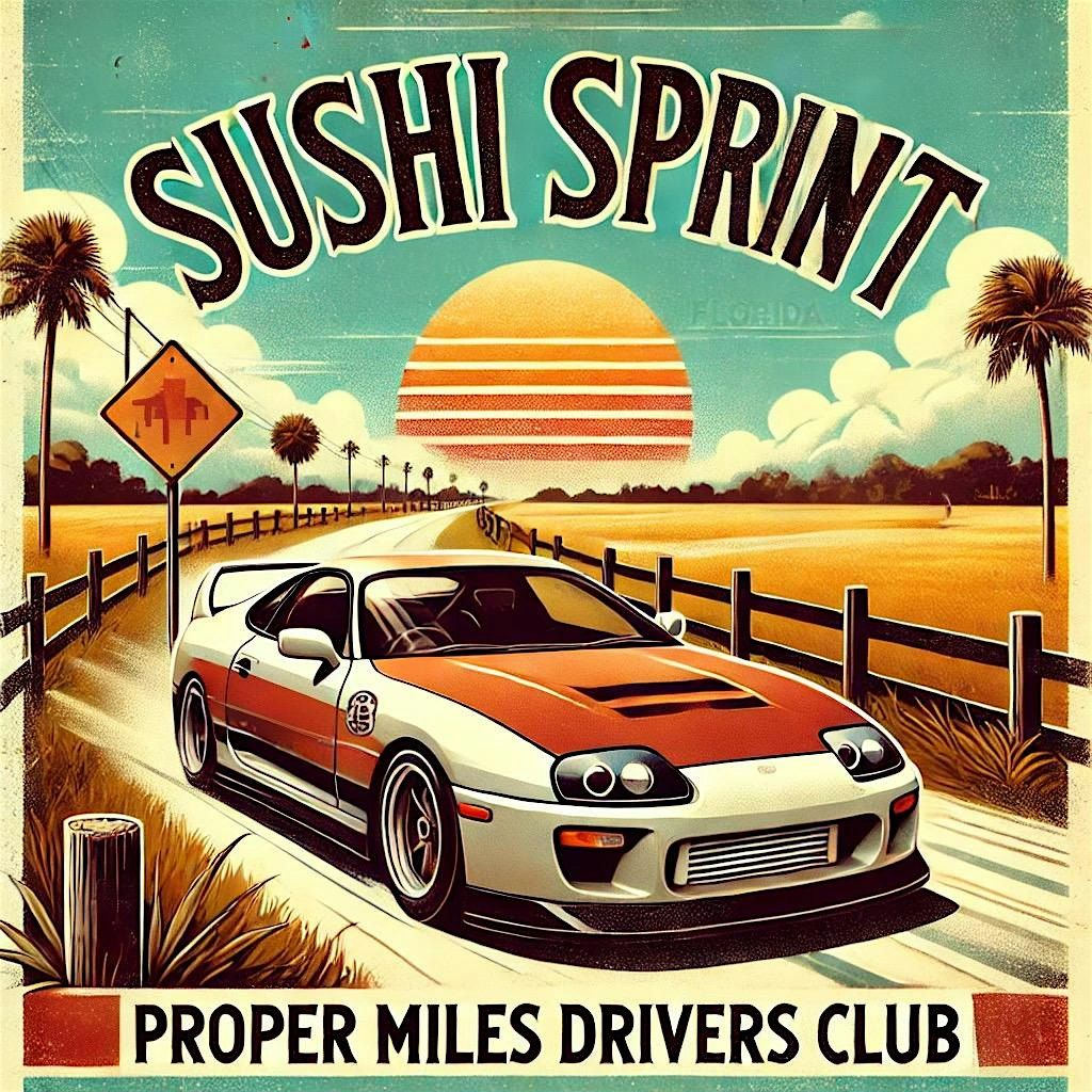 Sushi Sprint - a 1 hr spirited drive