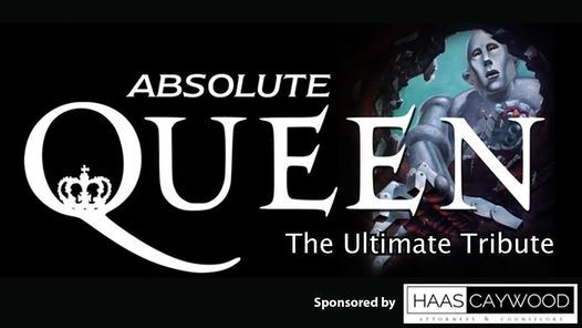 Tibbits Entertainment Series presents Absolute Queen: A Queen Tribute Band