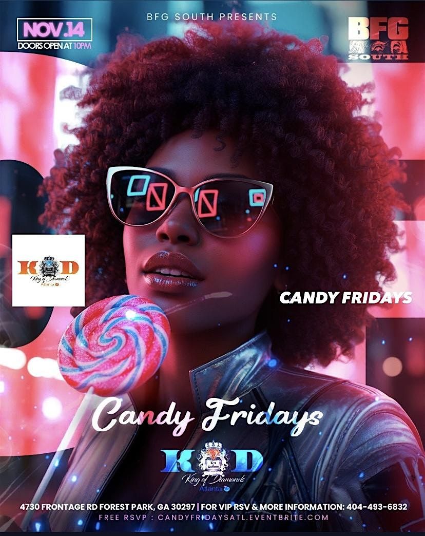 Candy Fridays At KOD ATL