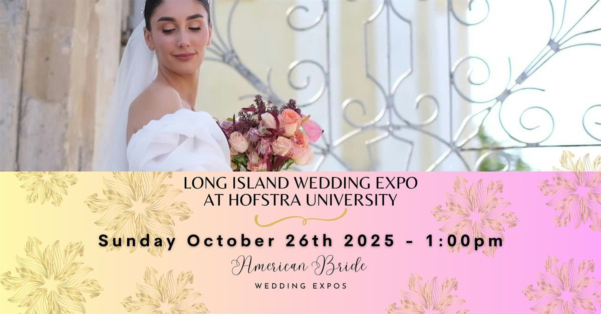 Long Island Wedding Expo at Hofstra University