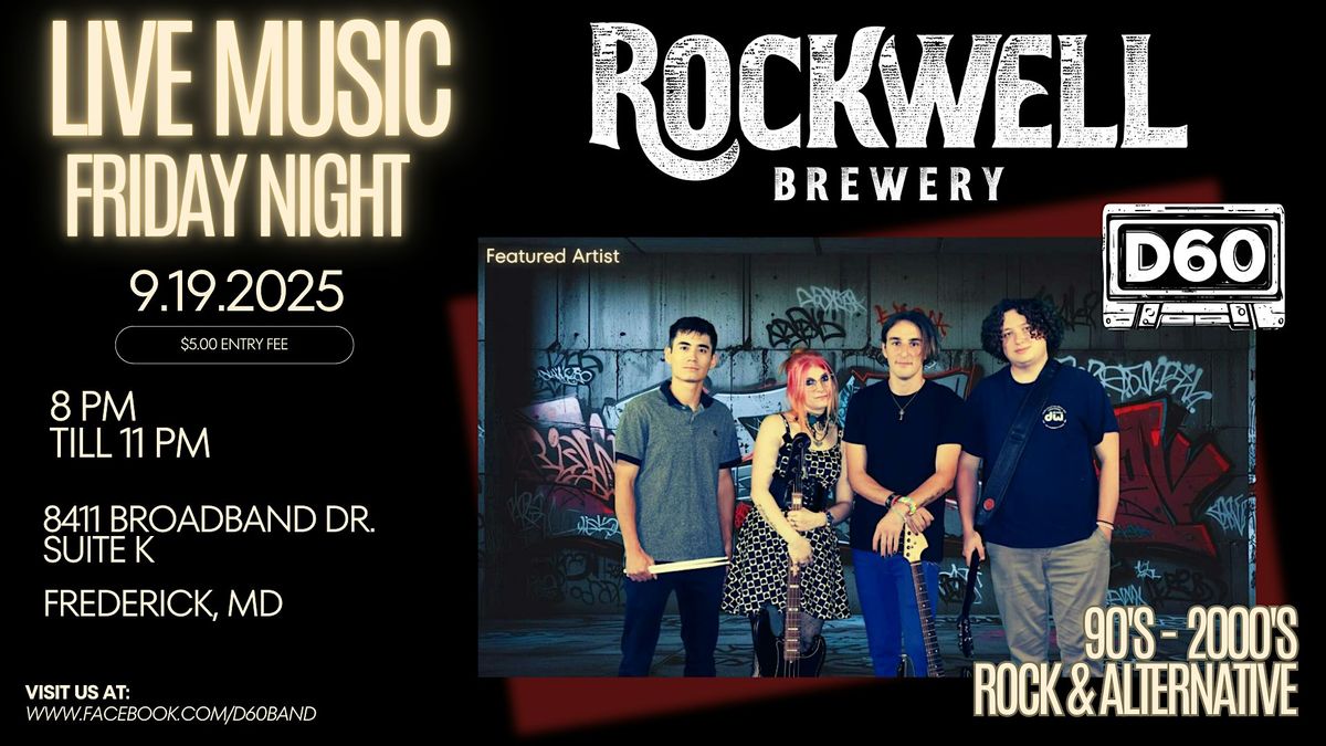 D60 Band LIVE in Concert @ Rockwell Brewery 9\/19\/25 8PM!