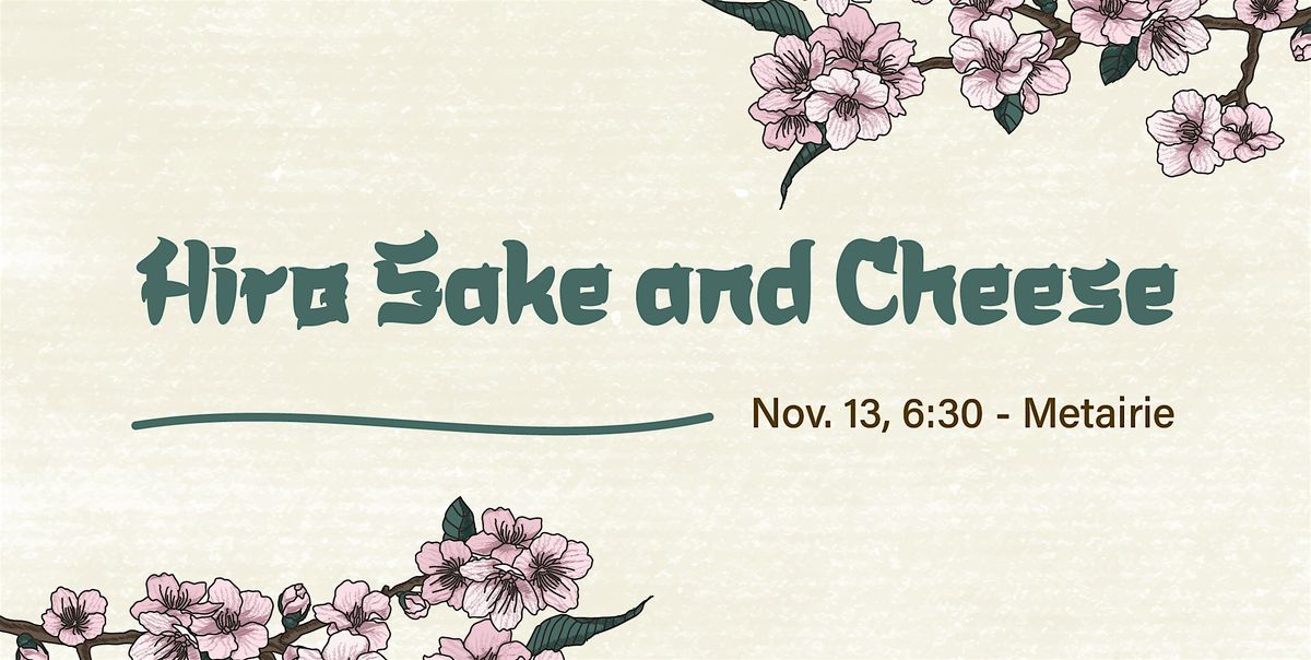 Hiro Sake and Cheese