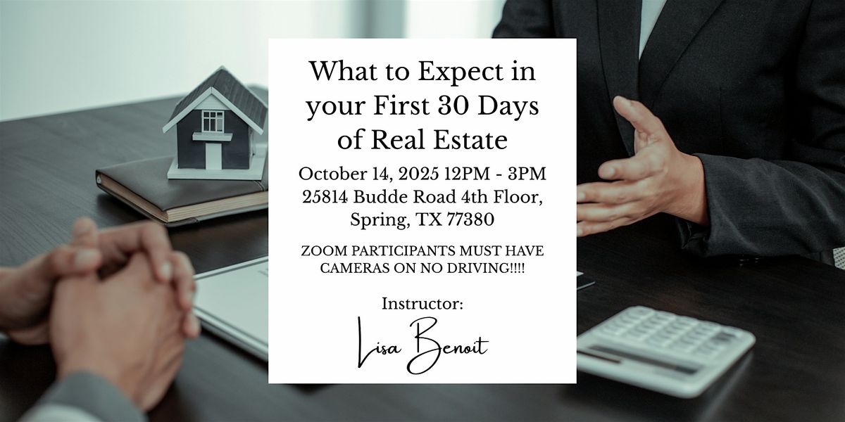 What to Expect in your First 30 Days of Real Estate