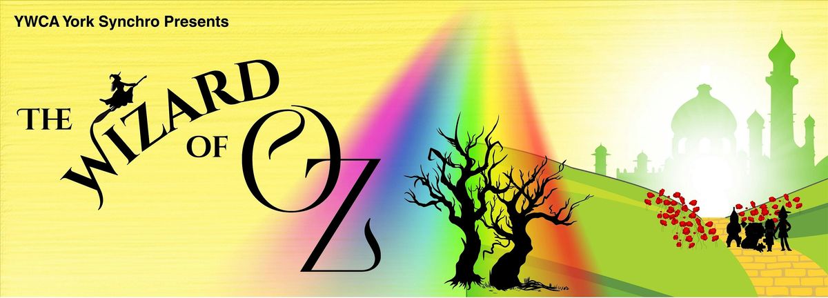 The Wizard of Oz - October 4th