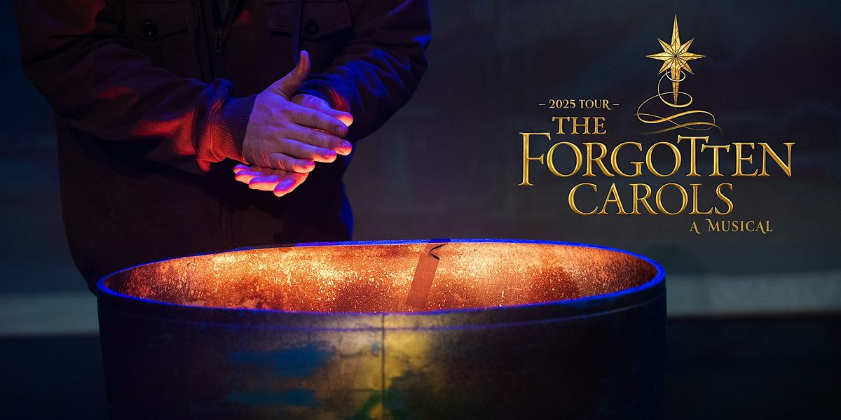 The Forgotten Carols Musical, 12\/1\/2025 at 7:30pm in REXBURG
