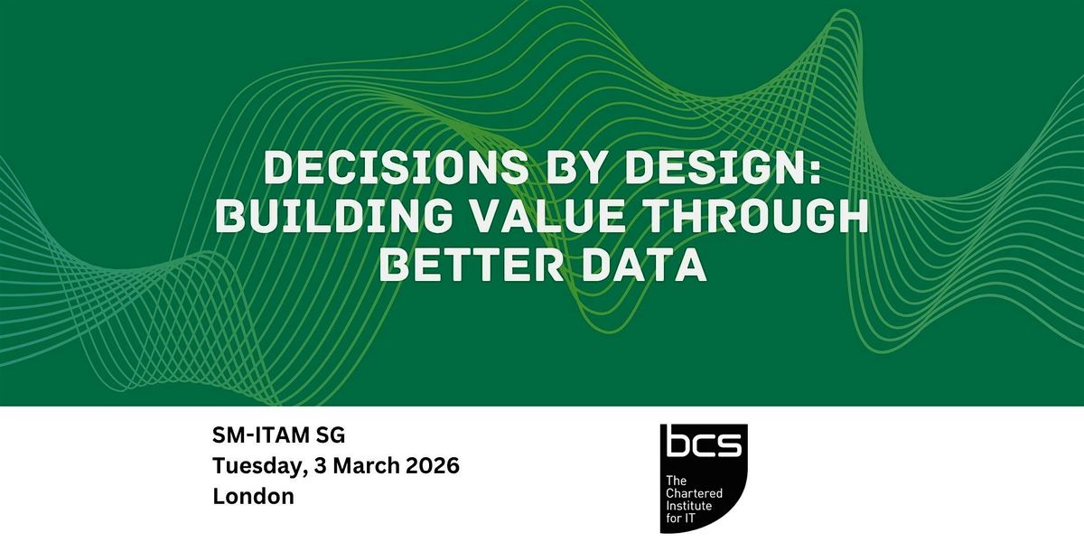 Decisions by Design: Building Value Through Better Data