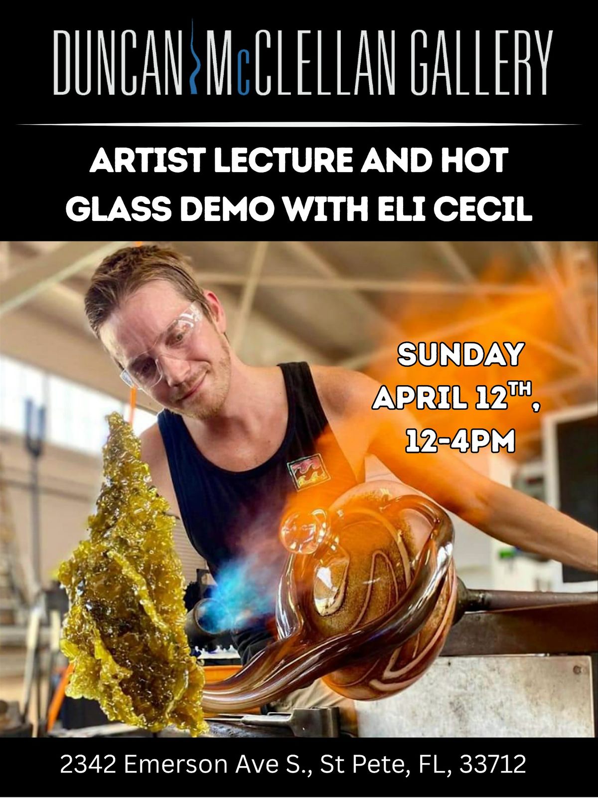 Artist Lecture and Hot Glass Demonstration with Eli Cecil