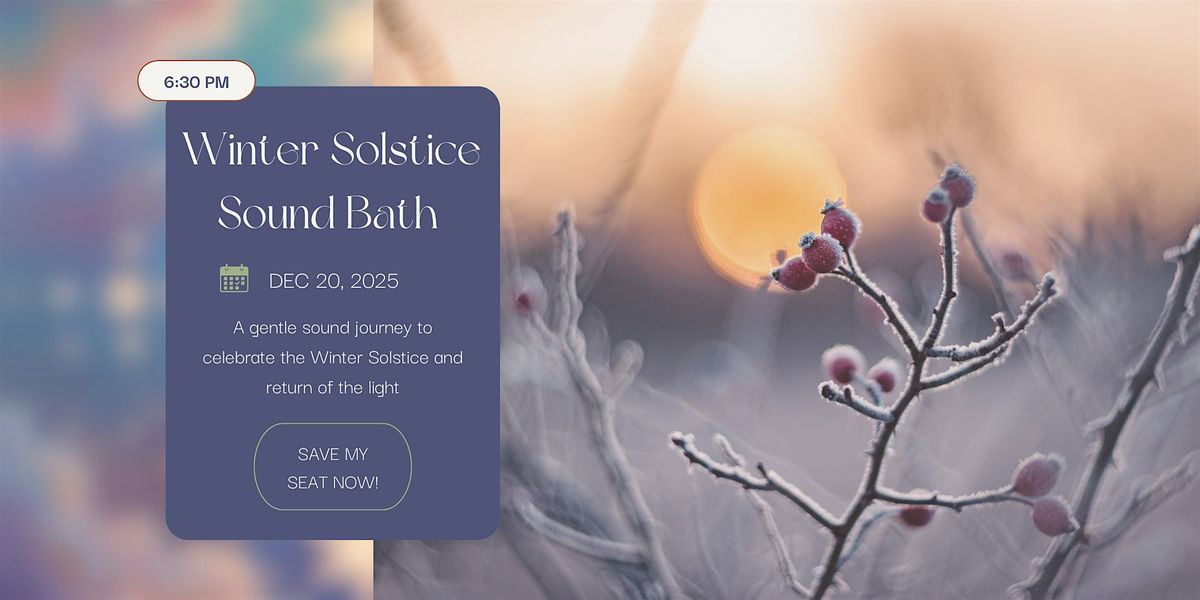 Winter Solstice Sound Bath