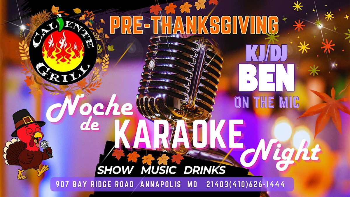 Thanksgiving Karaoke - Powered by KJ DJ Ben