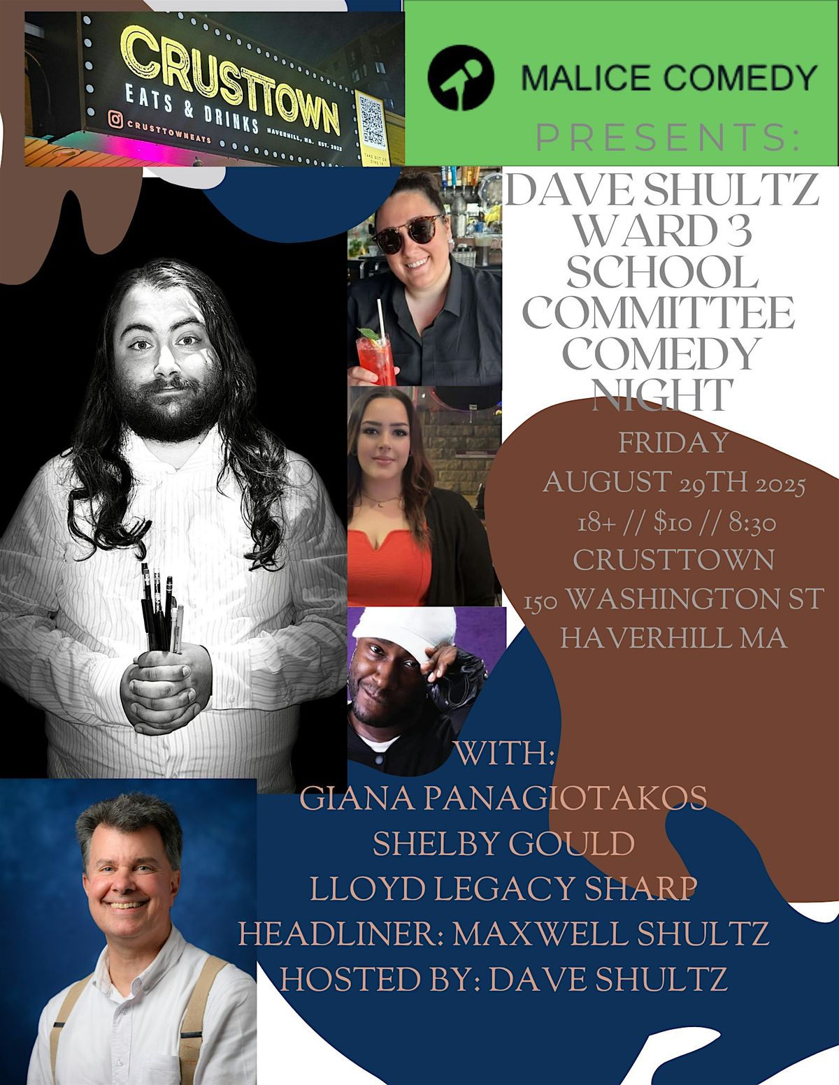 DAVE SHULTZ Ward 3 School Committee campaign finale comedy night