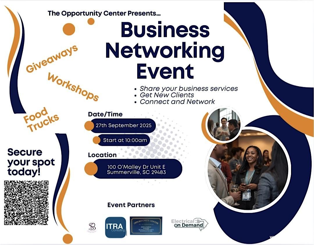 The Opportunity Center Presents\u2026. Business Networking Event