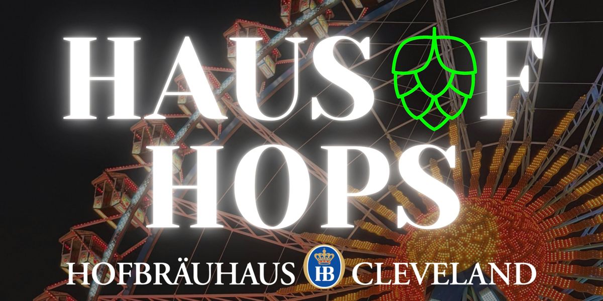 Haus of Hops: Munich Meets Berlin, New Year's Eve Party