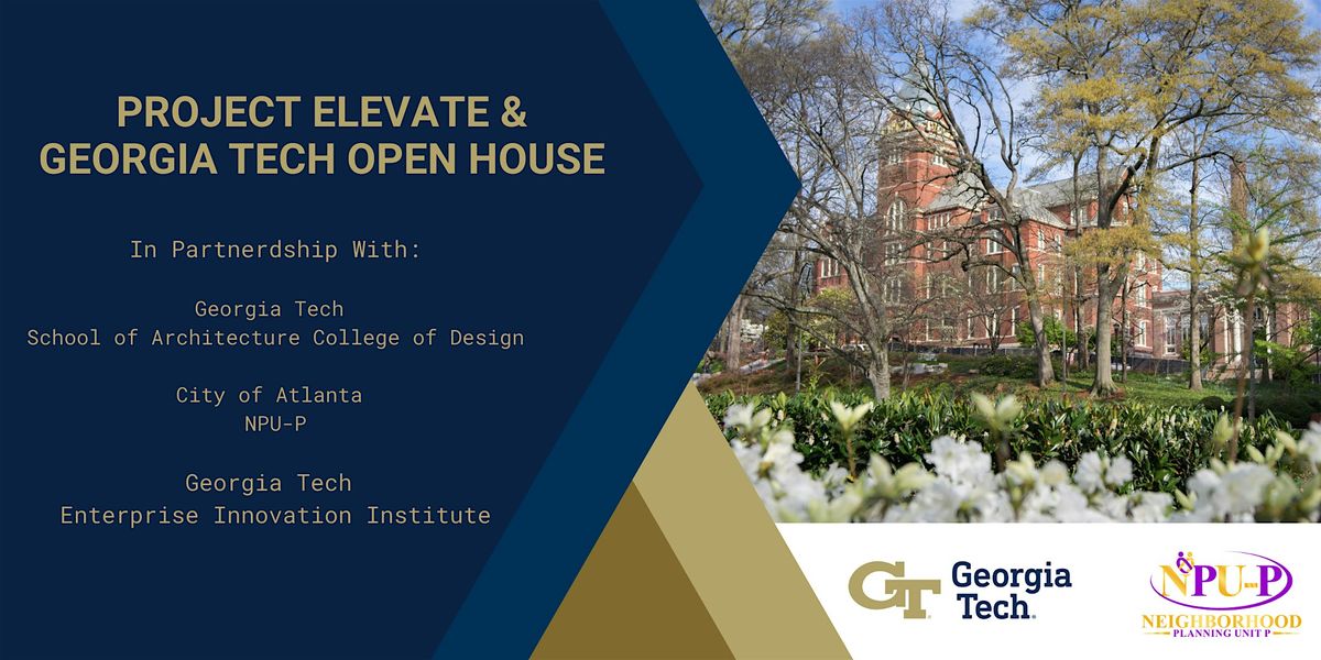 Project Elevate & Georgia Tech Open House