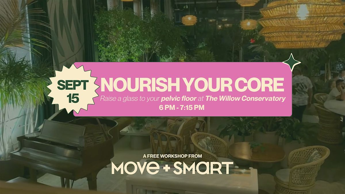 Nourish Your Core - a FREE Pelvic Floor Workshop