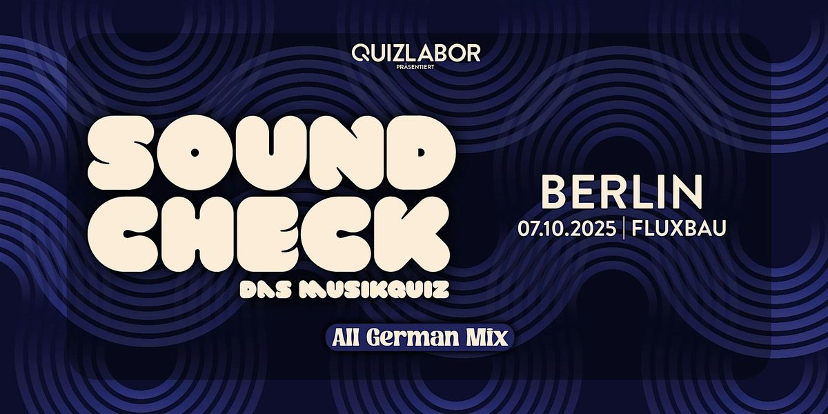 SOUNDCHECK - Das Musikquiz \/ All German Mix