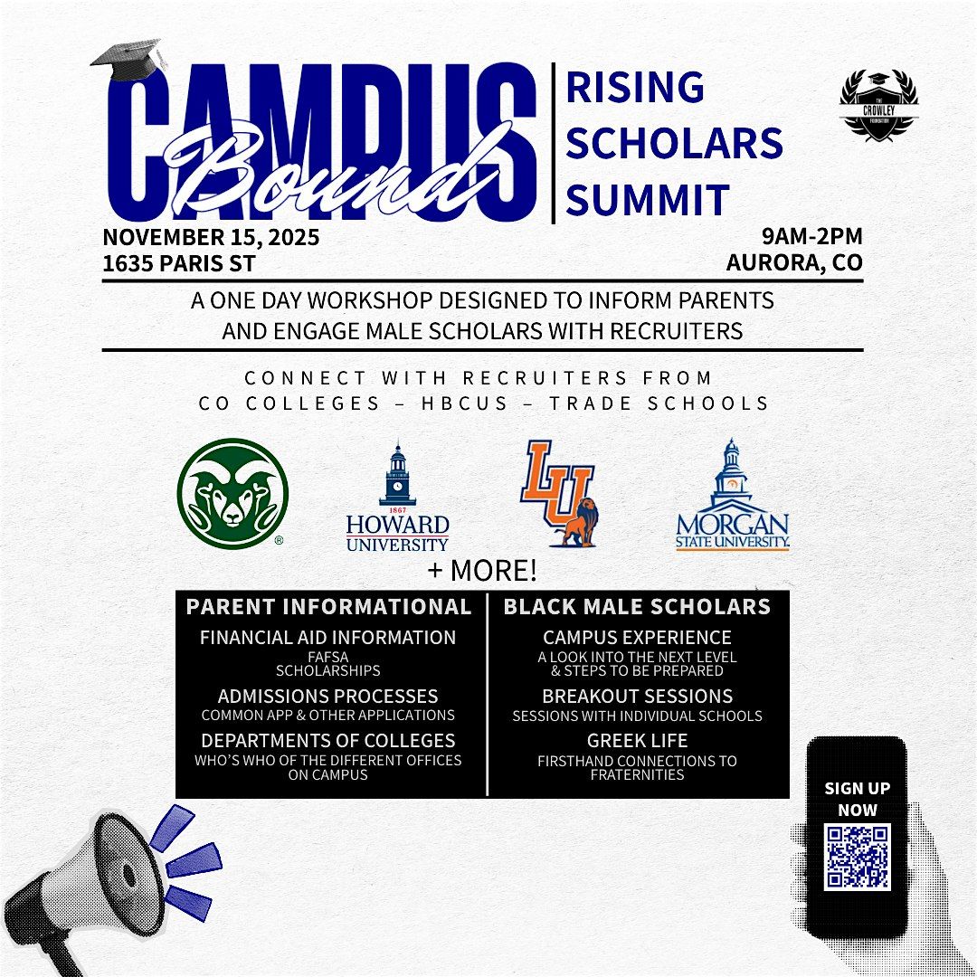 Campus Bound: Rising Scholars Summit