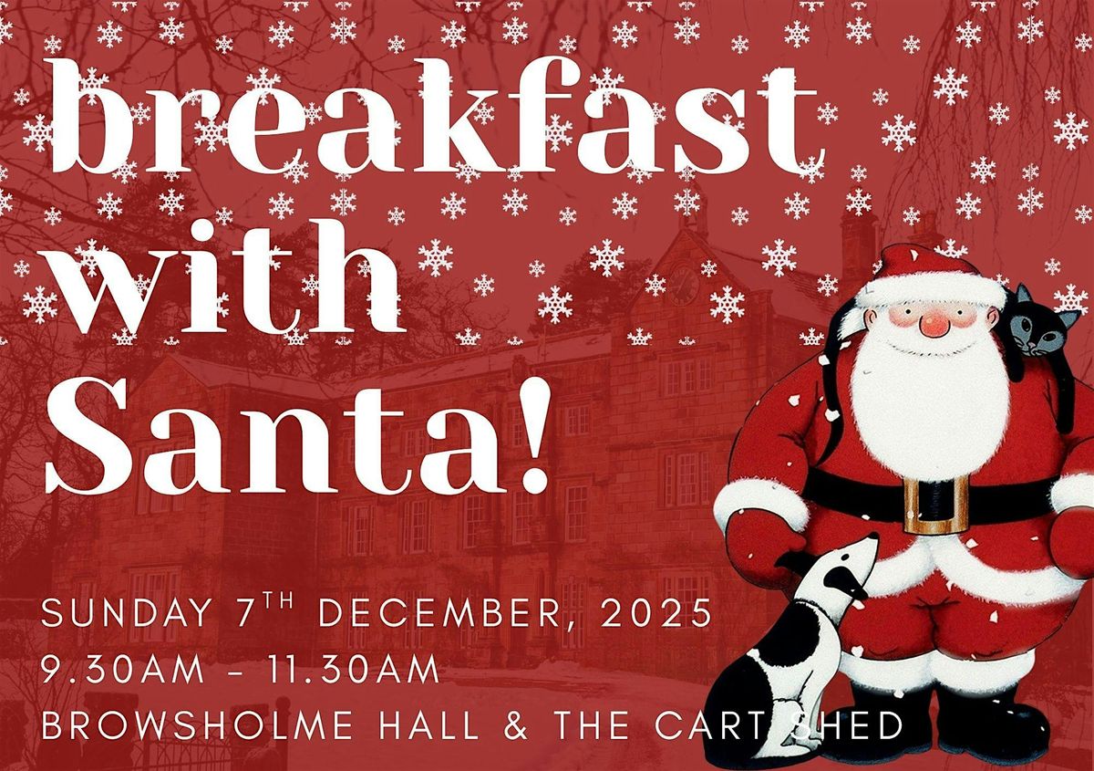Breakfast With Santa at Browsholme Hall