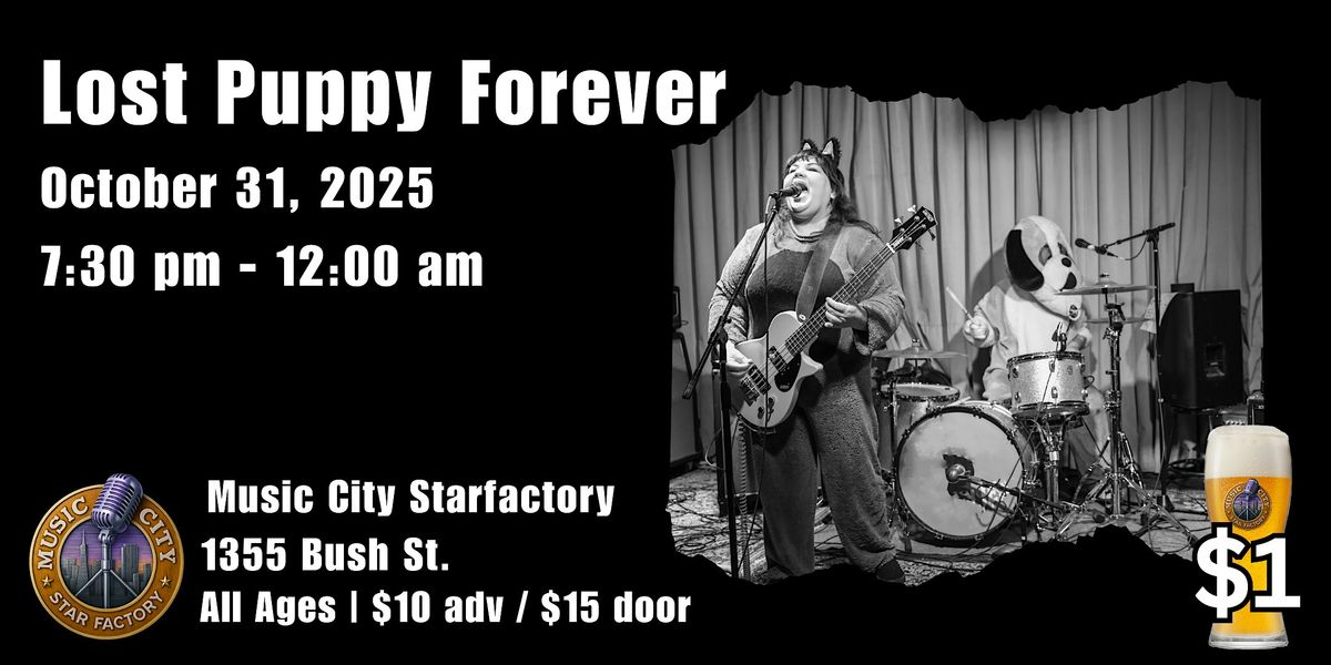 Lost Puppy Forever - Live at Music City Starfactory