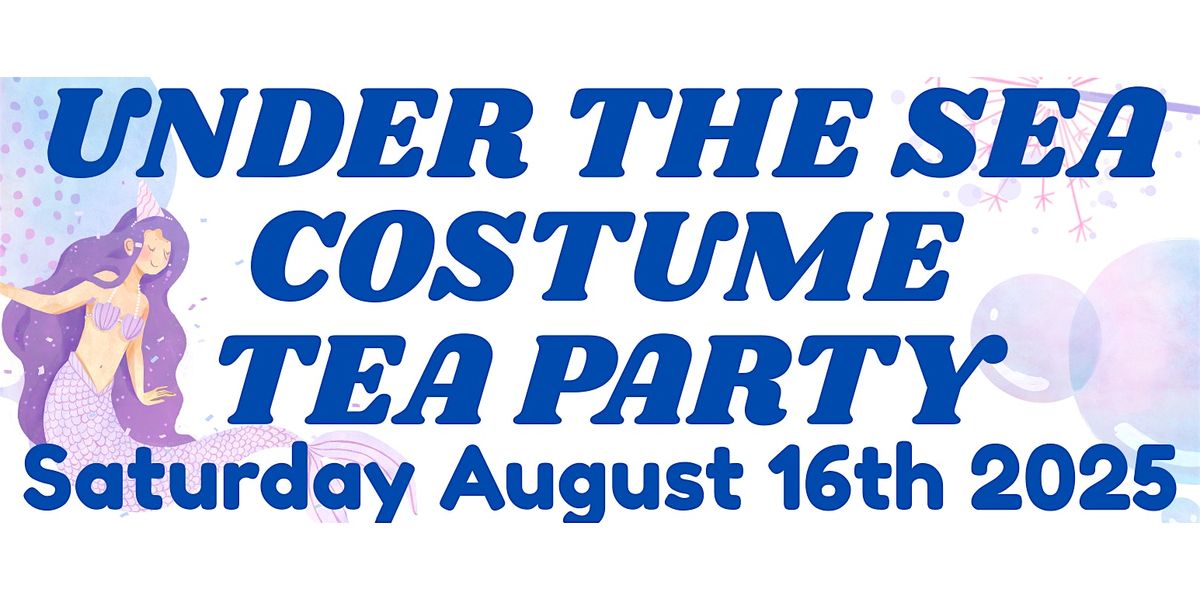 Under The Sea Costume Tea Party