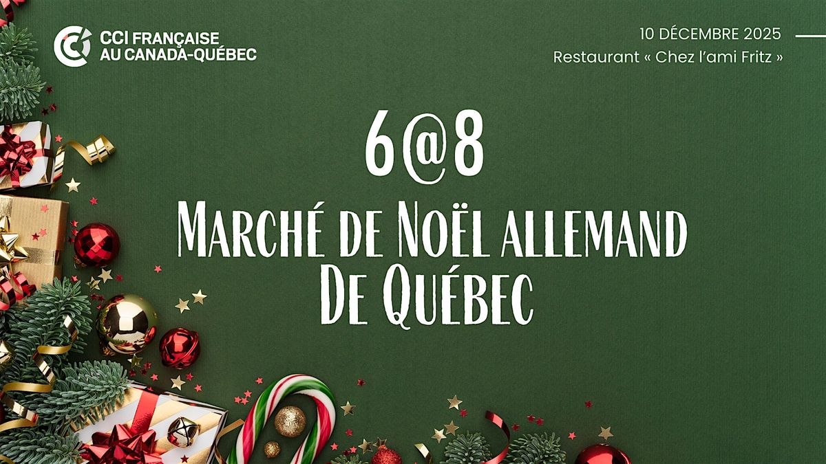 6@8 - March\u00e9 de No\u00ebl allemand de Qu\u00e9bec