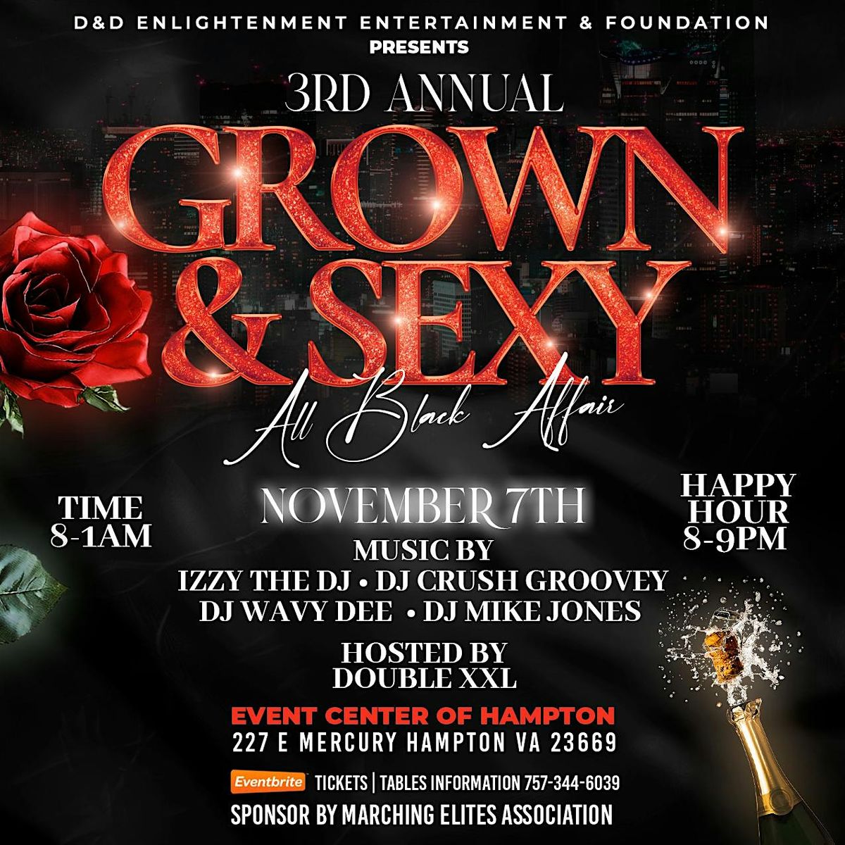 D&D Enlightenment Entertainment 3rd Annual Grown & Sexy All Black Affair