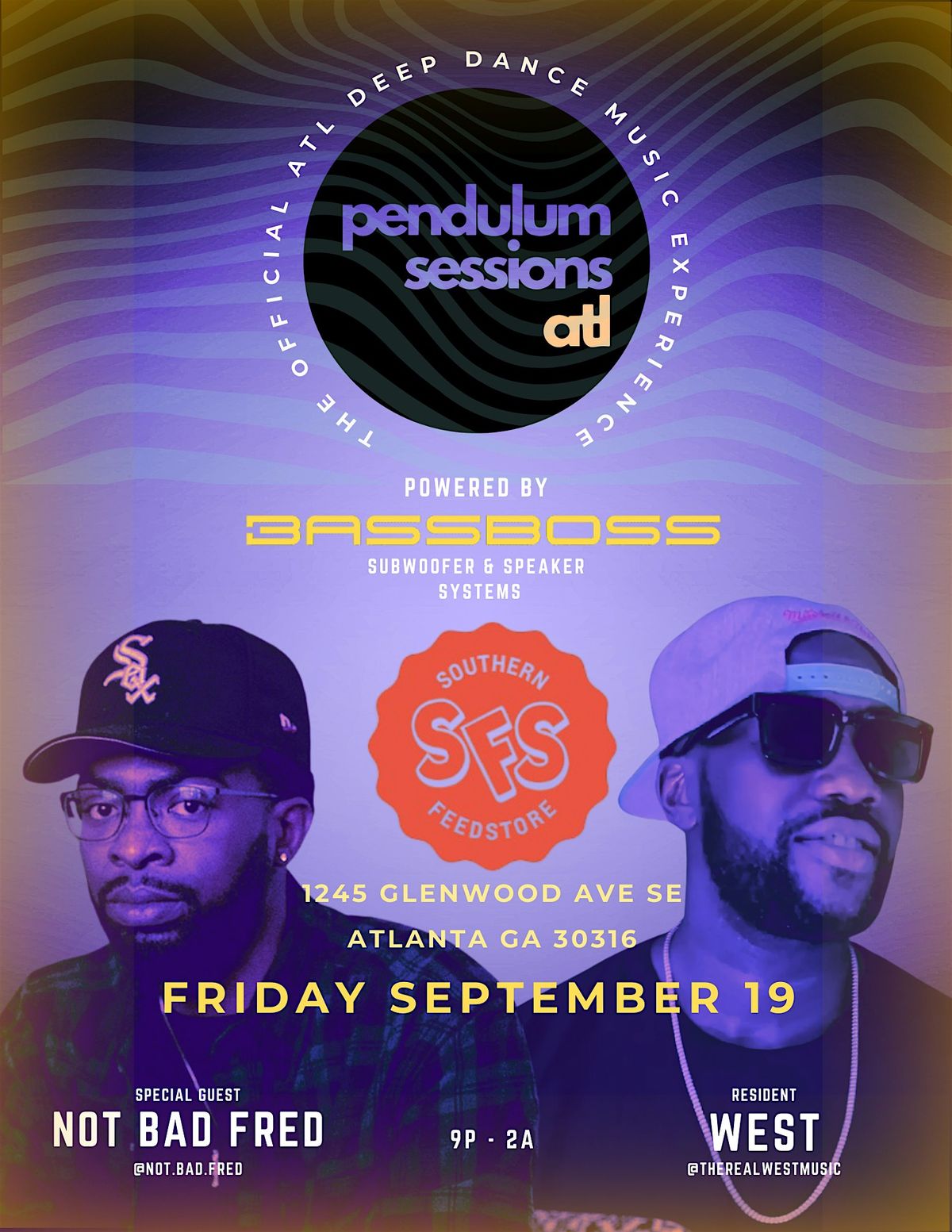 ***DEEPEST DANCE MUSIC PARTY IN ATL - PENDULUM SESSIONS ATL***