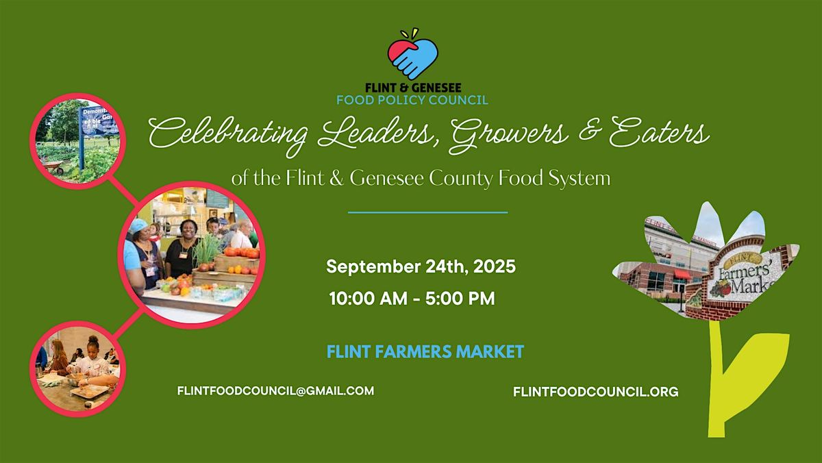 2025 Flint & Genesee Food Summit: Celebrating Our Local Food System