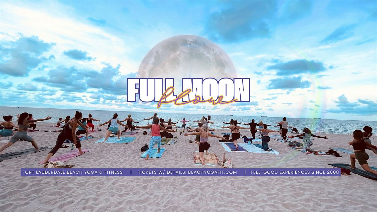 Full MOON \u263e Beach Yoga Flow - Fort Lauderdale Beach