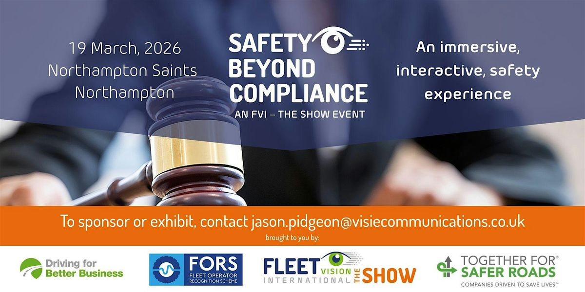 Safety Beyond Compliance \u2013 an FVI \u2013 THE SHOW event
